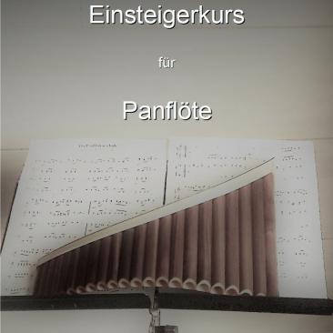 Panflötenkurs für Einsteiger